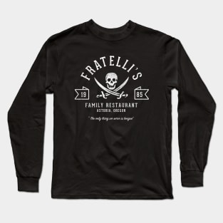 Fratelli's Family Restaurant - 1985 - vintage Goonies logo Long Sleeve T-Shirt